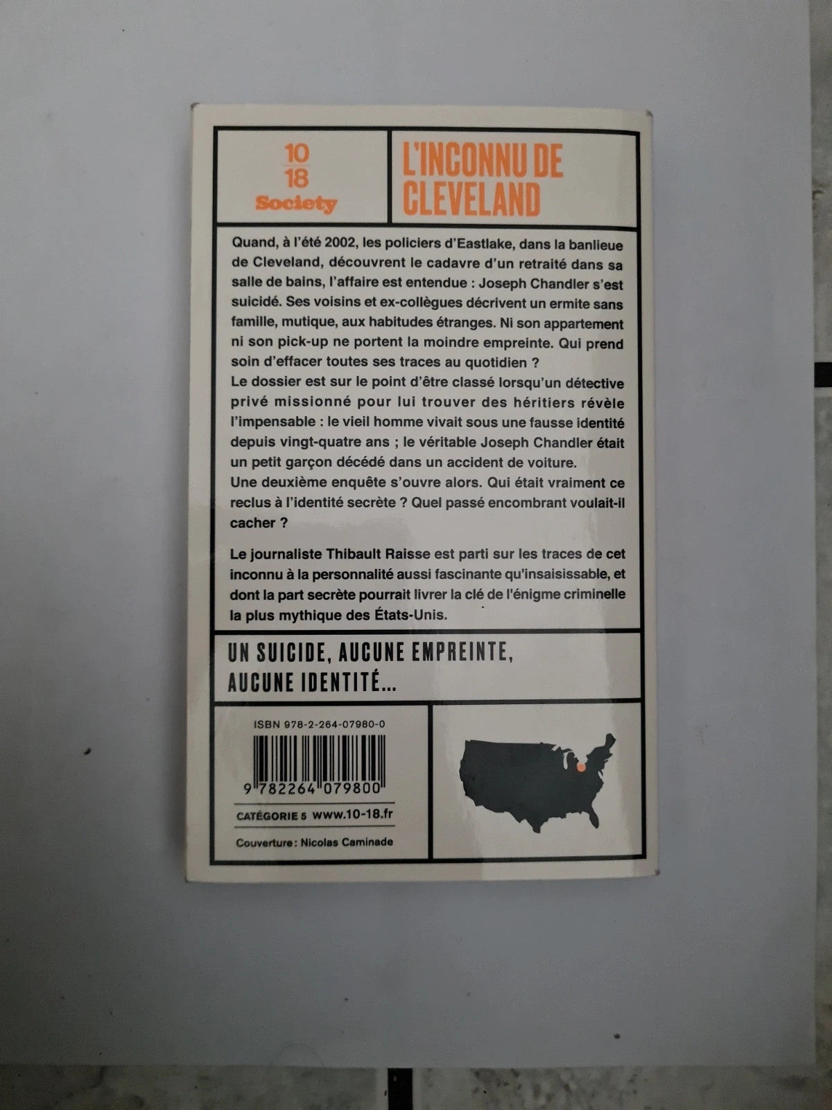 L'inconnu De Cleveland - Thibault Raisse - 10-18 - 5866