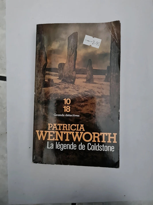 La légende de Coldstone, Patricia Wentworth, Delphine Rivet