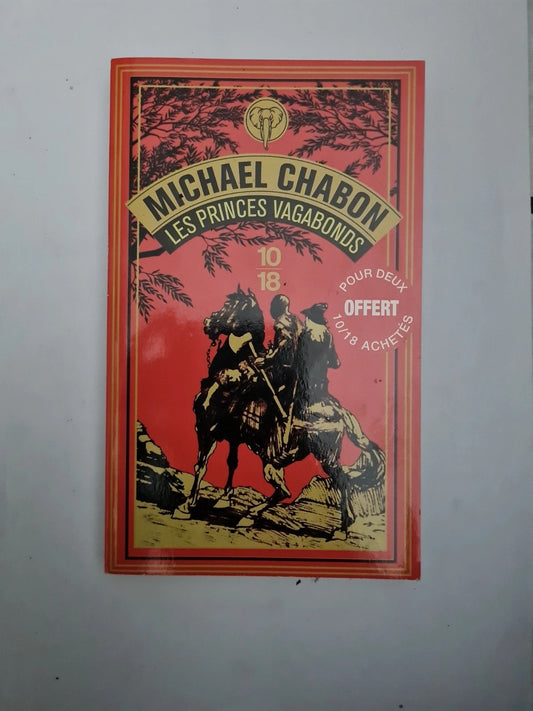 Michael Chabon , les princes vagabonds 10-18