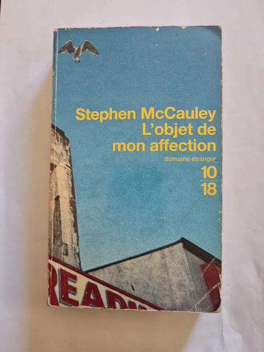 L'objet de mon affection ,  Stephen Mc Cauley 10-18