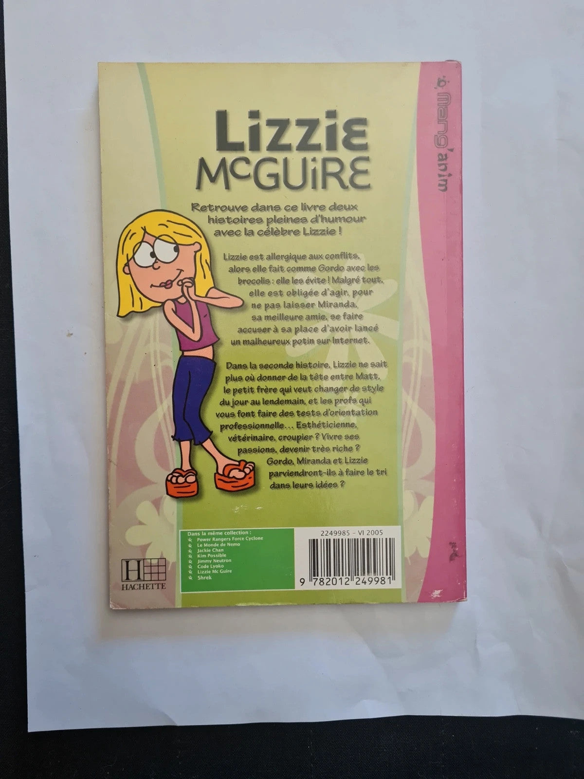 Lizzie McGuire, Tome 3 : Vous savez quoi ? ; Très peu pour moi, merci !, Trish Baker