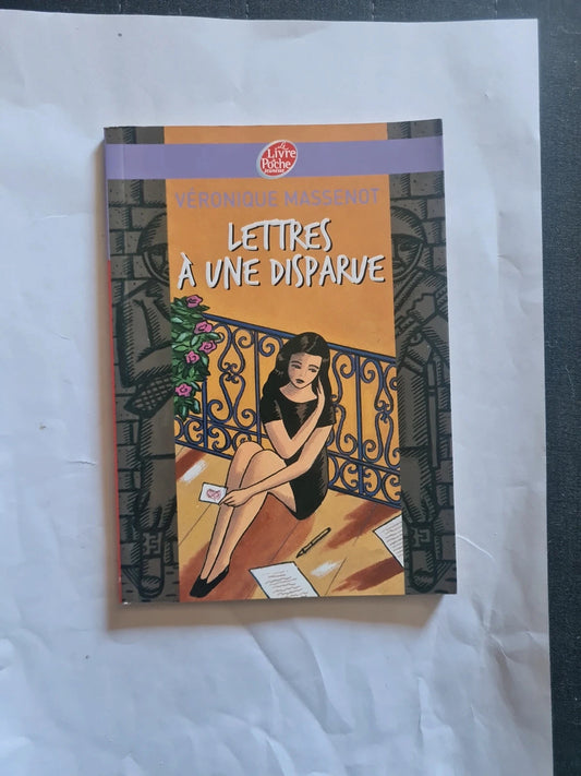 Lettres À Une Disparue - Véronique Massenot