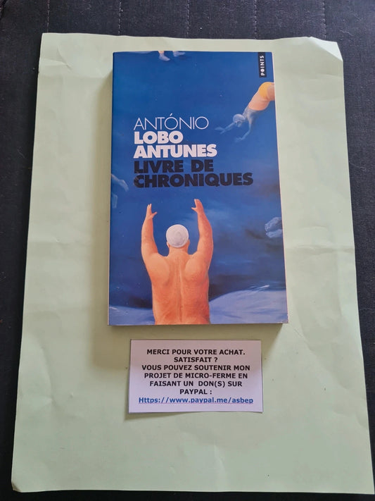 Livre de chroniques , Lobo Antunes, Antonio