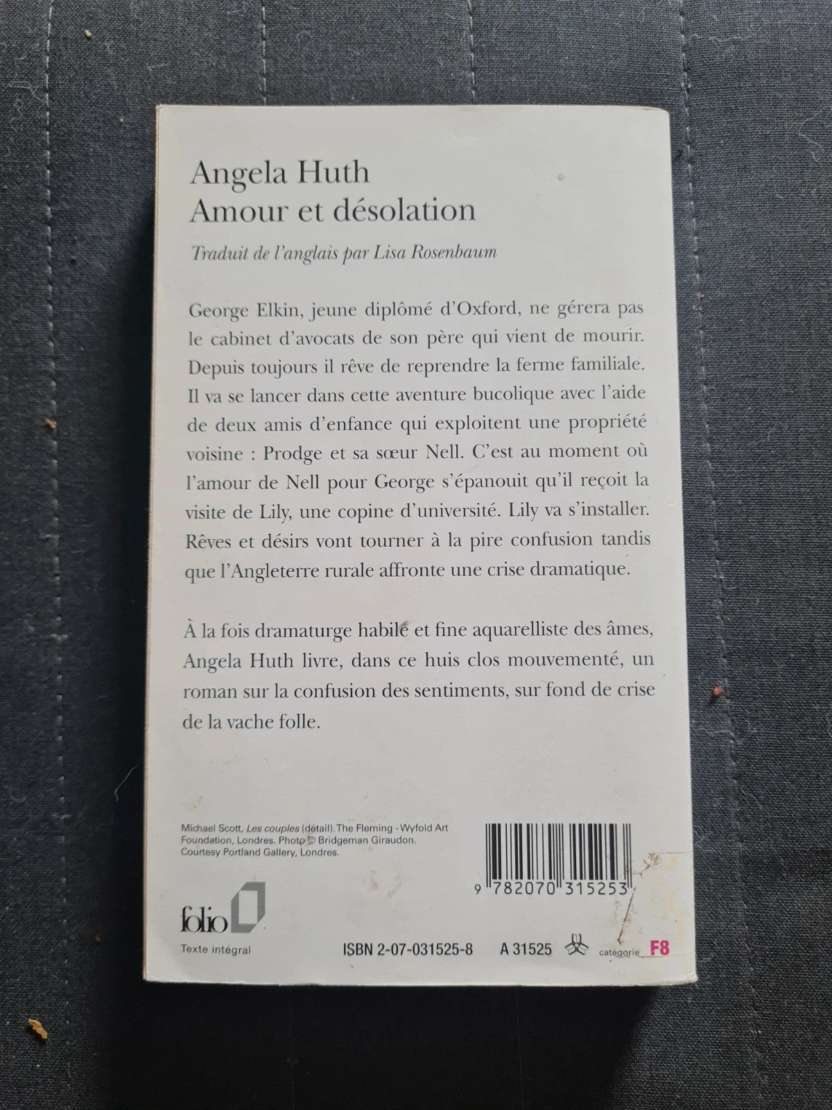 Amour Et Désolation - Angela Huth