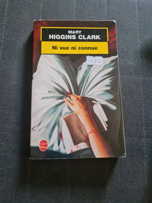 Ni vue ni connue, Mary Higgins Clark