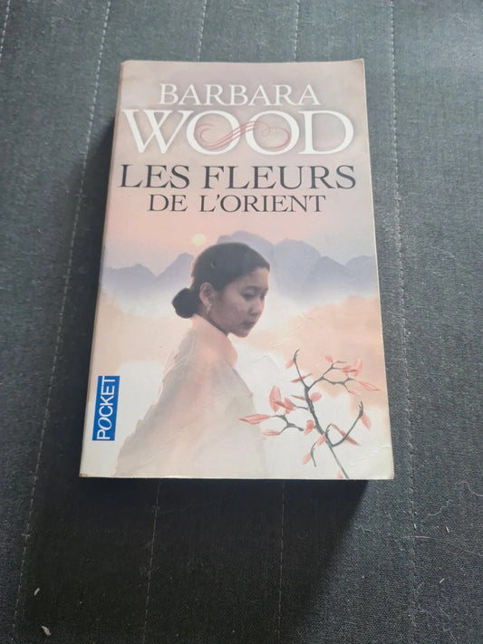 Les Fleurs De L'orient - barbara wood Pocket N°10754