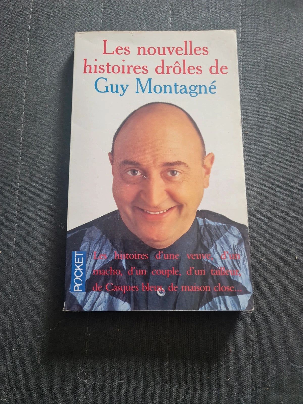 Les Nouvelles Histoires Drôles De Guy Montagné  - 9782266071147 - 10071