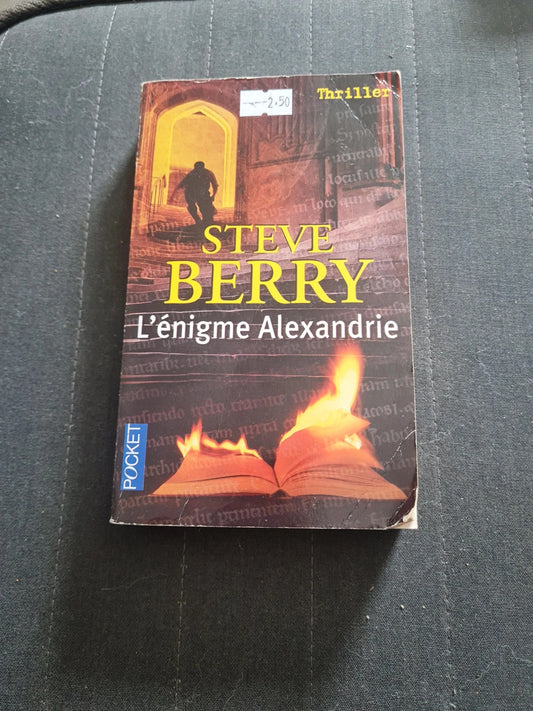 L'énigme Alexandrie, Steve Berry, Françoise SMITH