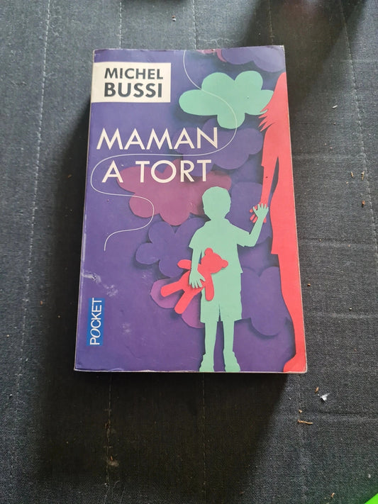 Maman A Tort - Michel Bussi