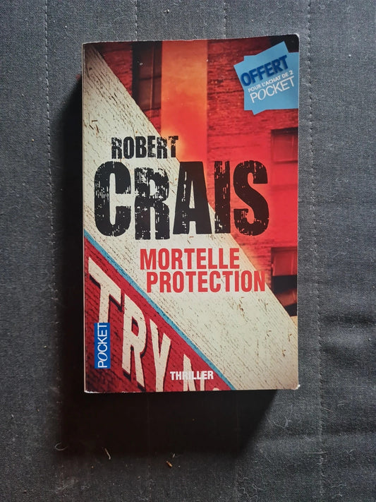 Mortelle Protection - Robert CRAIS