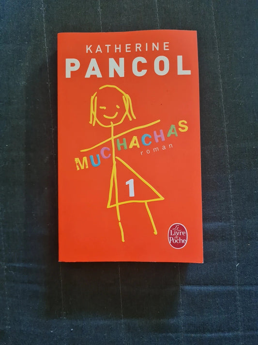 Muchachas 1 , Katherine Pancol