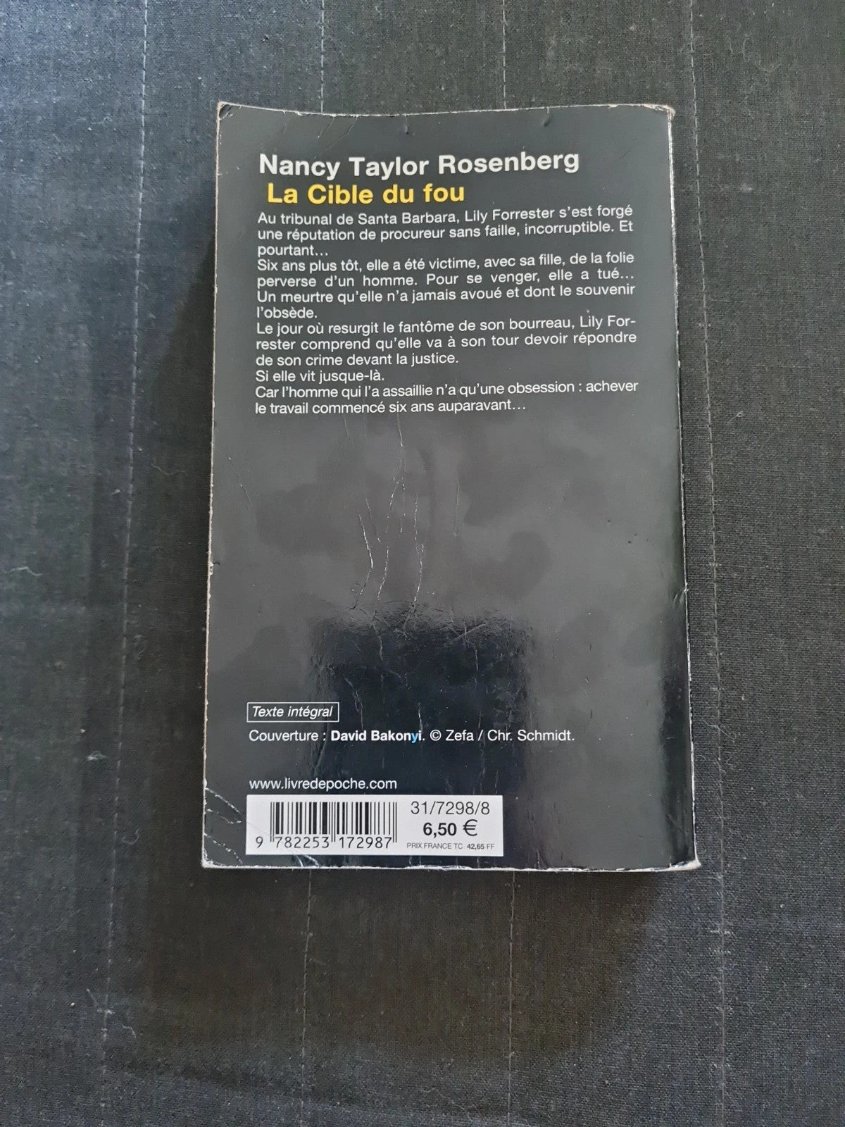 La Cible Du Fou -
Nancy Taylor Rosenberg