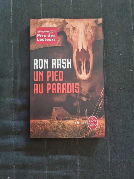 Un pied au paradis , Ron Rash