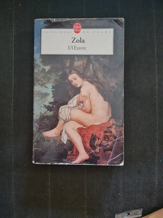 L'Oeuvre, Emile Zola, Marie-Ange Voisin-Fougère