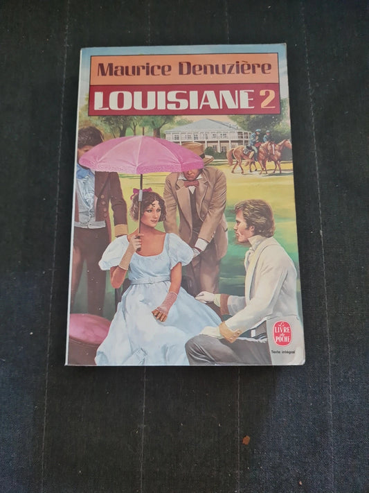 Louisiane tome 2, Maurice Denuziere