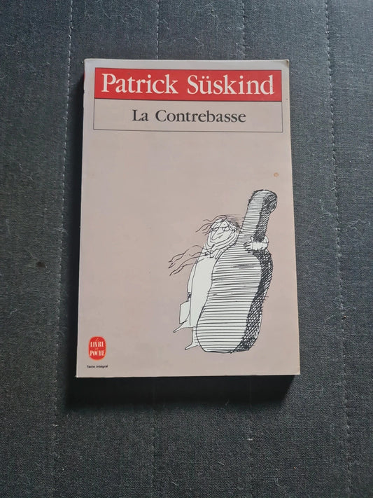 La contrebasse, Patrick Süskind, Sempé, Bernard Lortholary