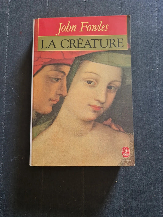 La Créature -
John Fowles , 6880