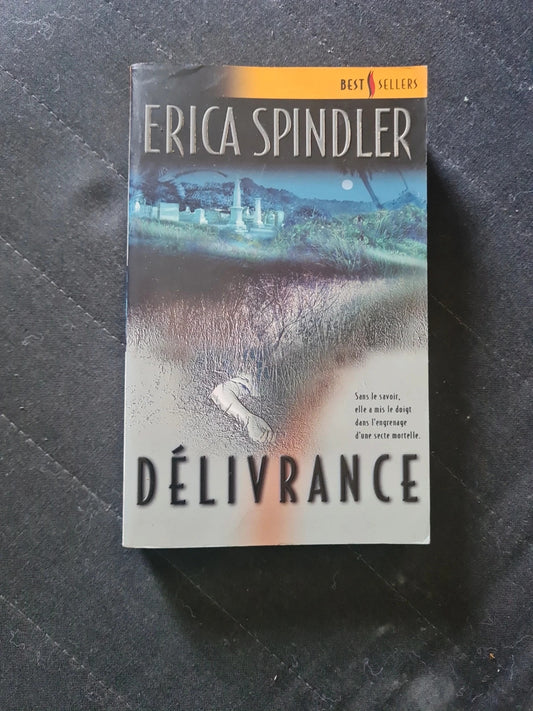 Délivrance , erica spindler