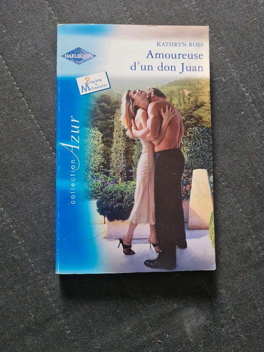 Amoureuse d'un don Juan, Kathryn Ross