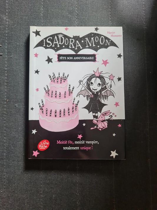 Isadora Moon fête son anniversaire, Harriet Muncaster, Charlotte Faraday