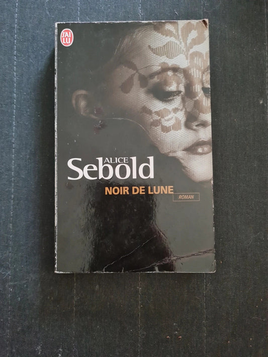 noir de lune, alice sebold