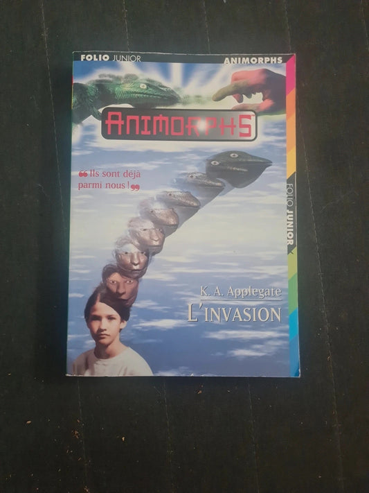 Animorphs n°1 , L'invasion ,  katherine applegate