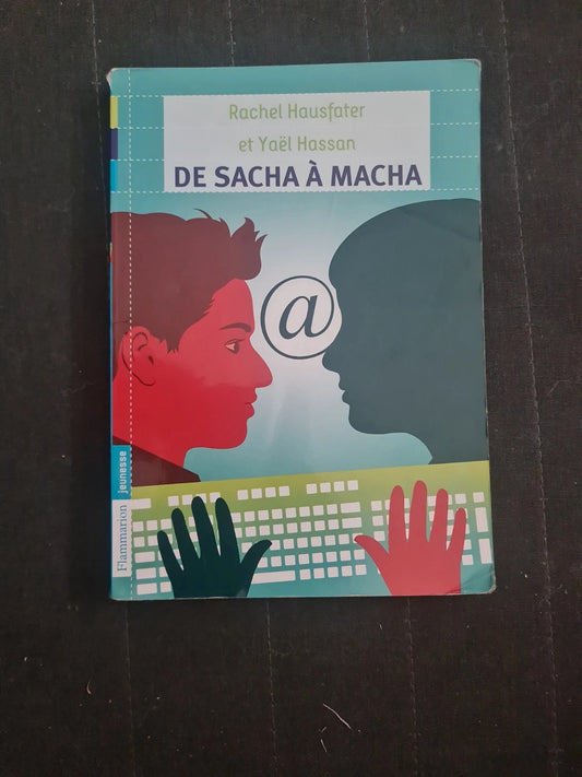 De Sacha à Macha, Yaël Hassan