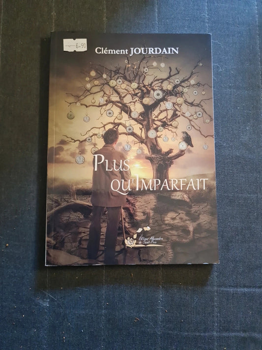 Plus qu'imparfait, Jourdain Clément