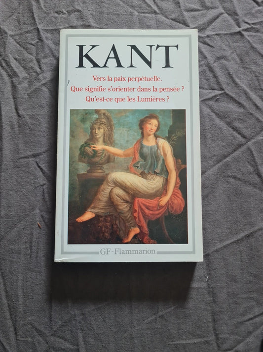 Vers la paix perpetuelle, Kant Emmanuel