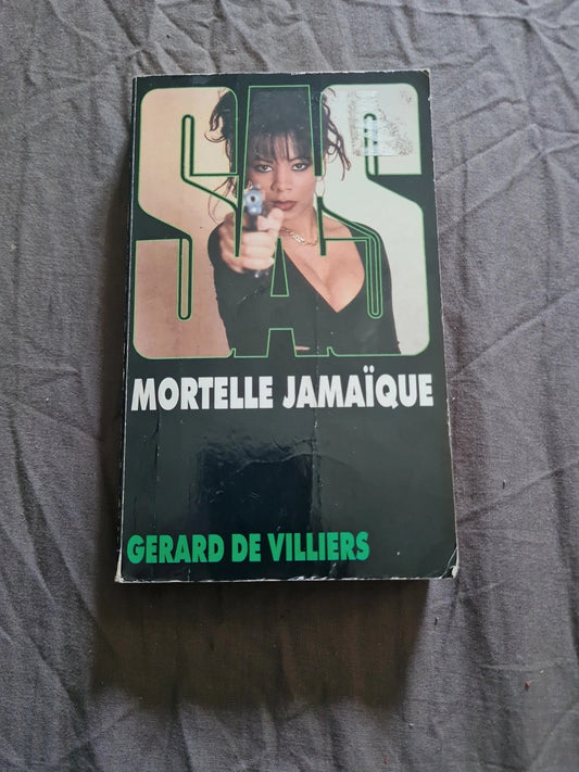 Mortelle Jamaïque, Gérard de Villiers