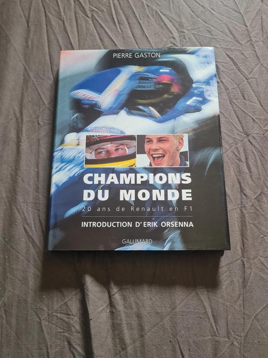 Champion du monde,  20 ans de Renault en F1, Pierre Gaston