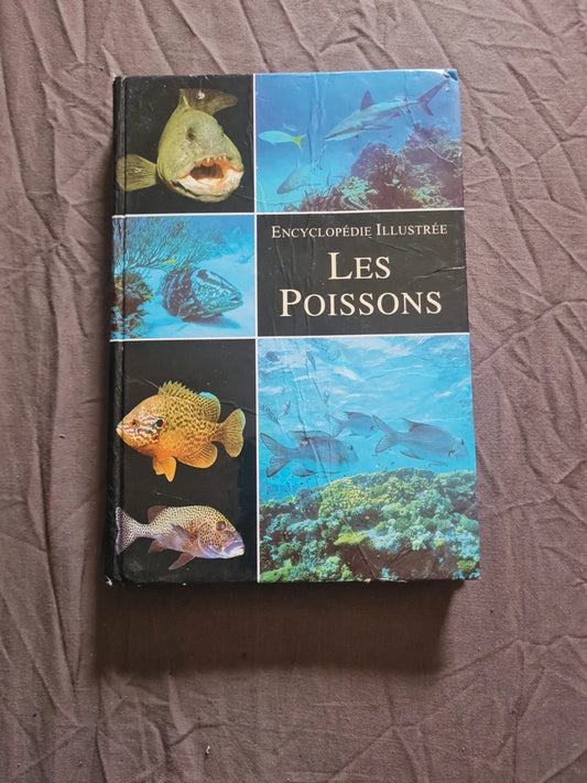 Les poissons , encyclopédie illustrées