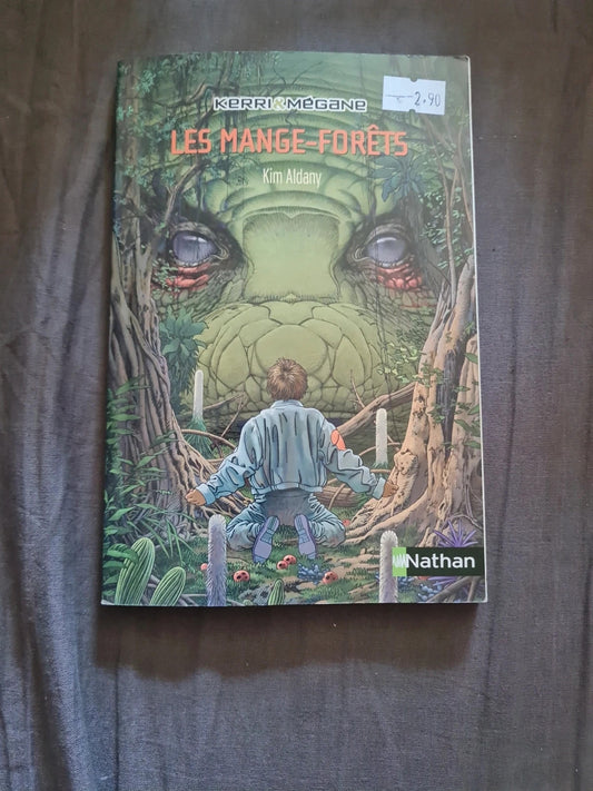 Les Mange-forêt , Kerri et Megane , Kim Aldany