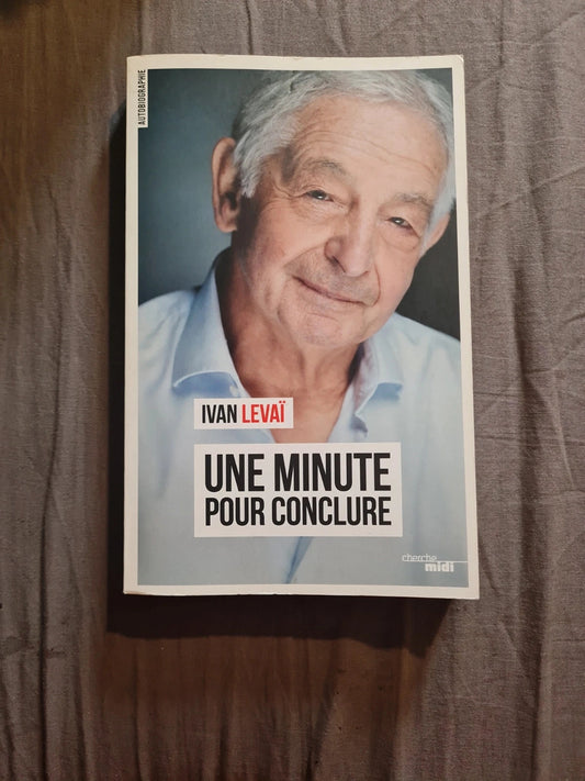 Une minute pour conclure,  Ivan Levaï