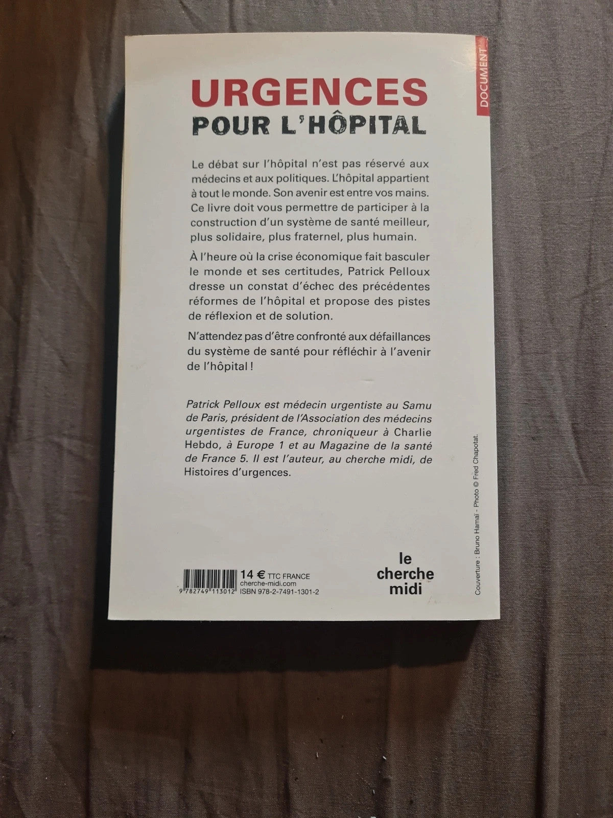 Urgences pour l'hôpital,  Patrick Pelloux