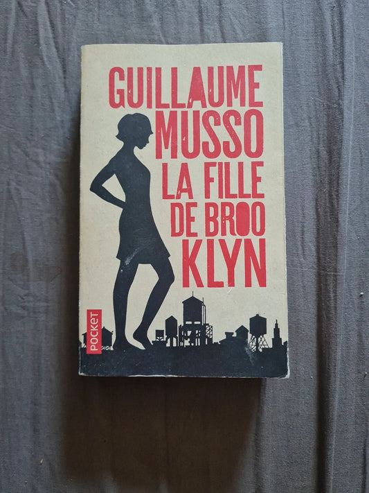 La fille de Brooklyn , Guillaume Musso