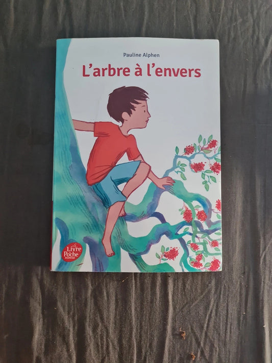 L'arbre à l'envers,  Pauline Alphen