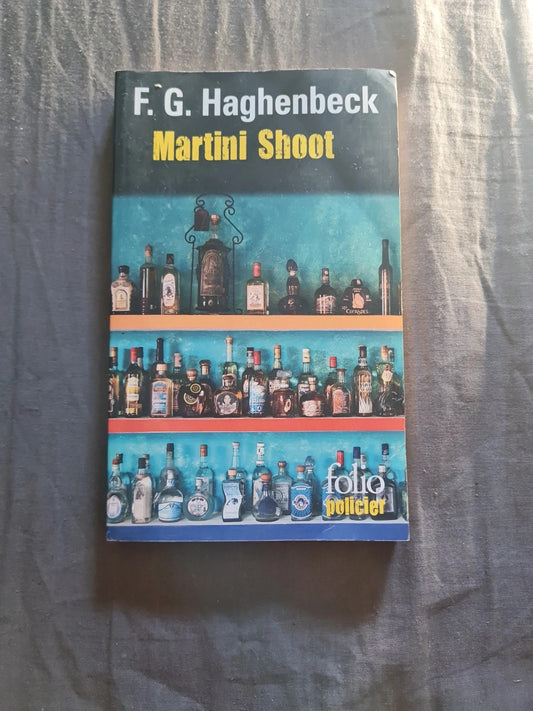 Martini Shoot , F. G. Haghenbeck