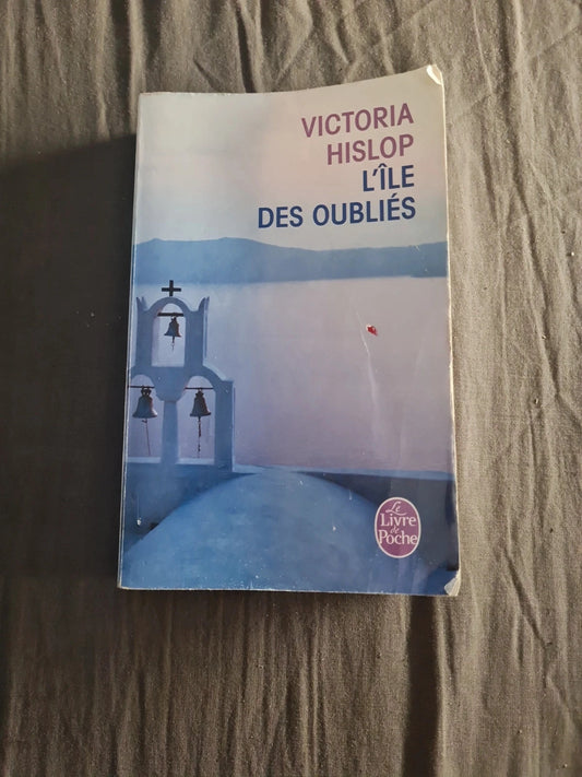 L'île des oubliés , Victoria Hislop