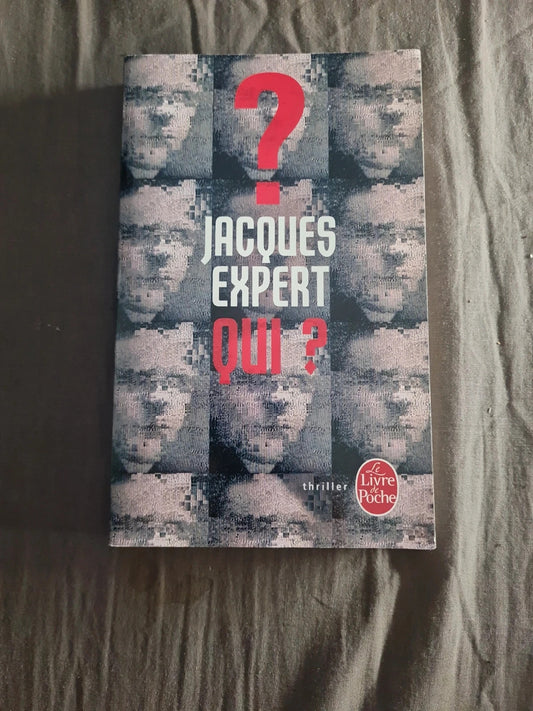 Qui ? , Jacques Expert