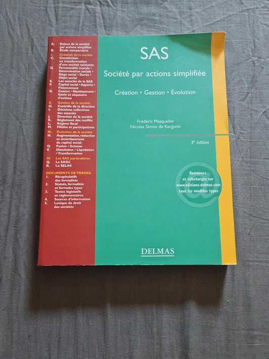 Sas , société par action simplifiée,  création,  gestion,  évolution