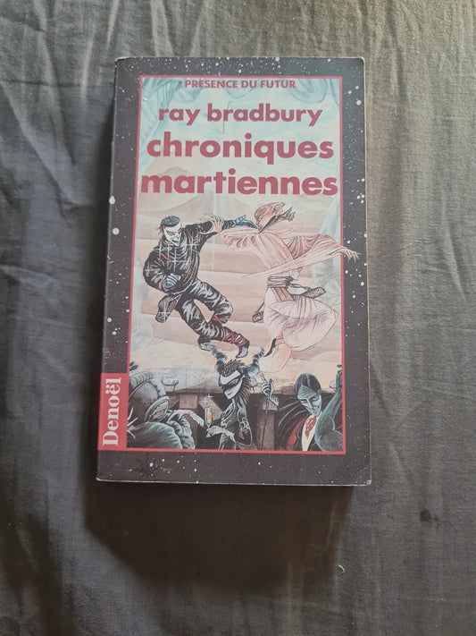 Chroniques martiennes , Ray Bradbury , présence du Futur