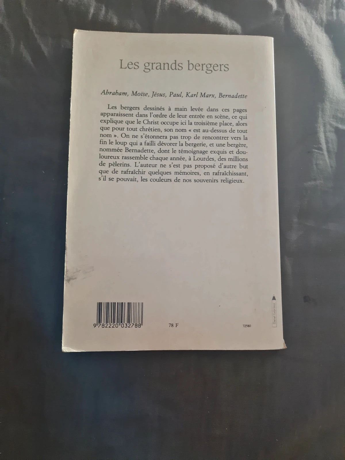 Les grands Bergers d'Abraham à Karl Marx