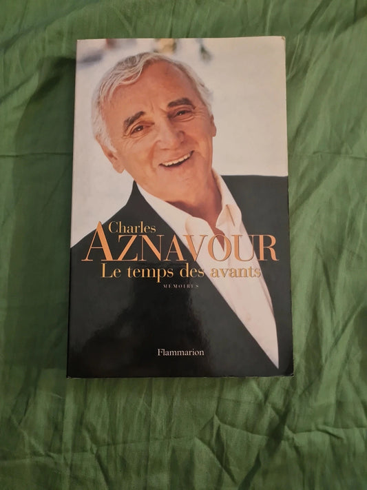 Charles Aznavour , Le temps des avants