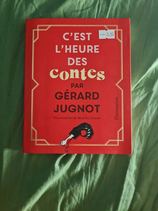 C'est l'heure des contes par Gérard Jugnot