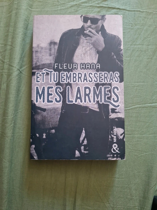 Et tu embrasseras mes larmes , Fleur Hana