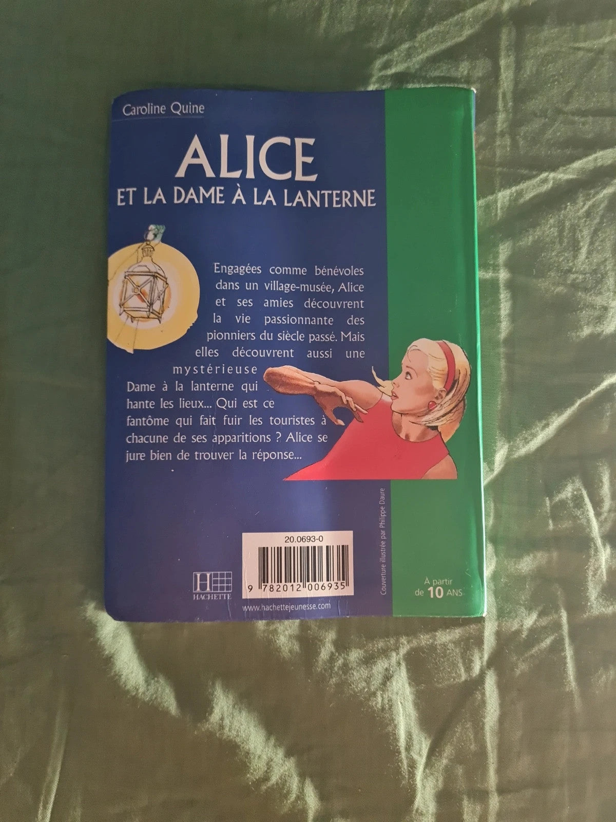 Alice et la dame à la lanterne,  Caroline Quine