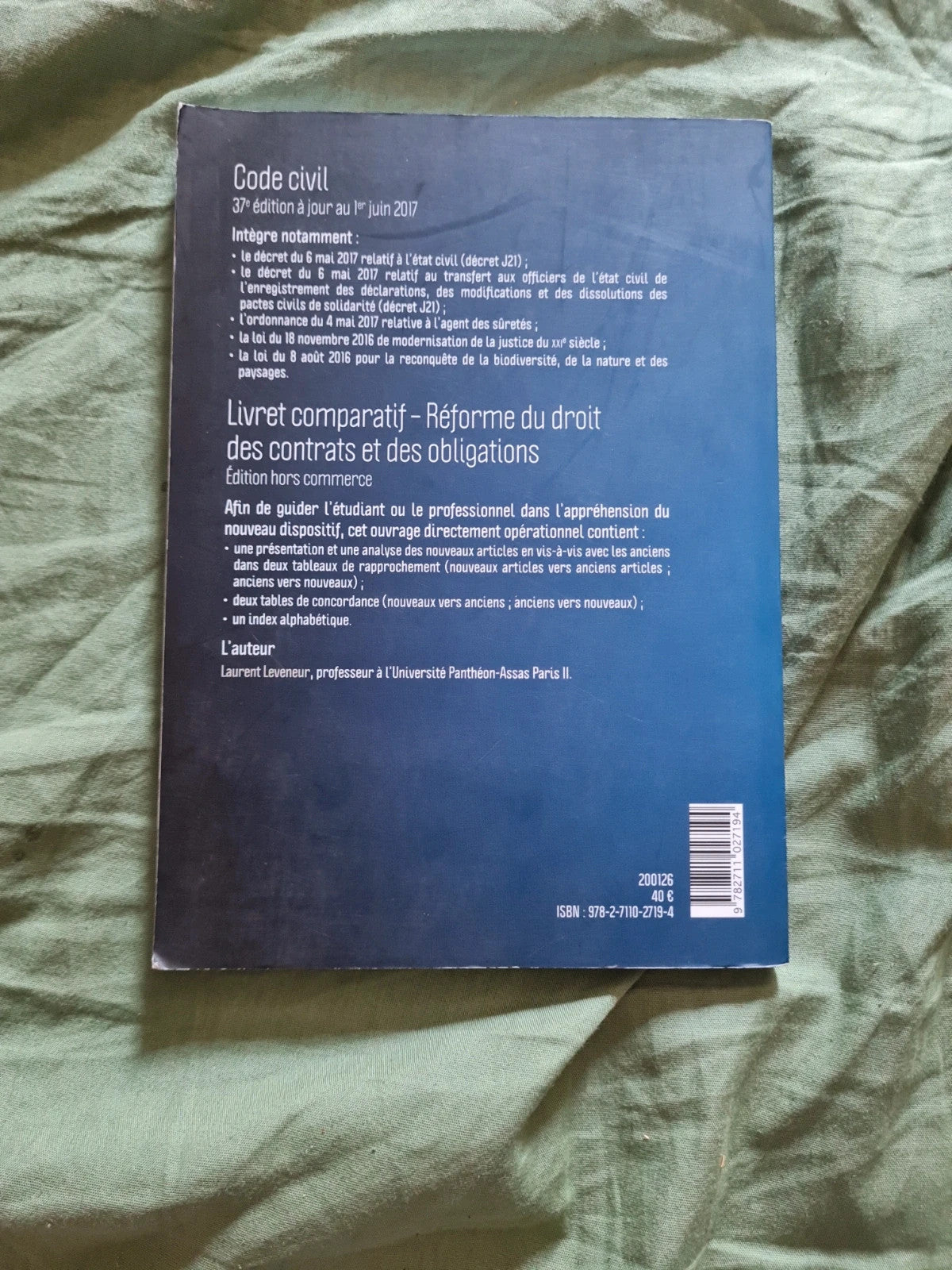 Réforme du droit des contrats, du régime général et de la preuve des obligations ,  Laurent Leveneur