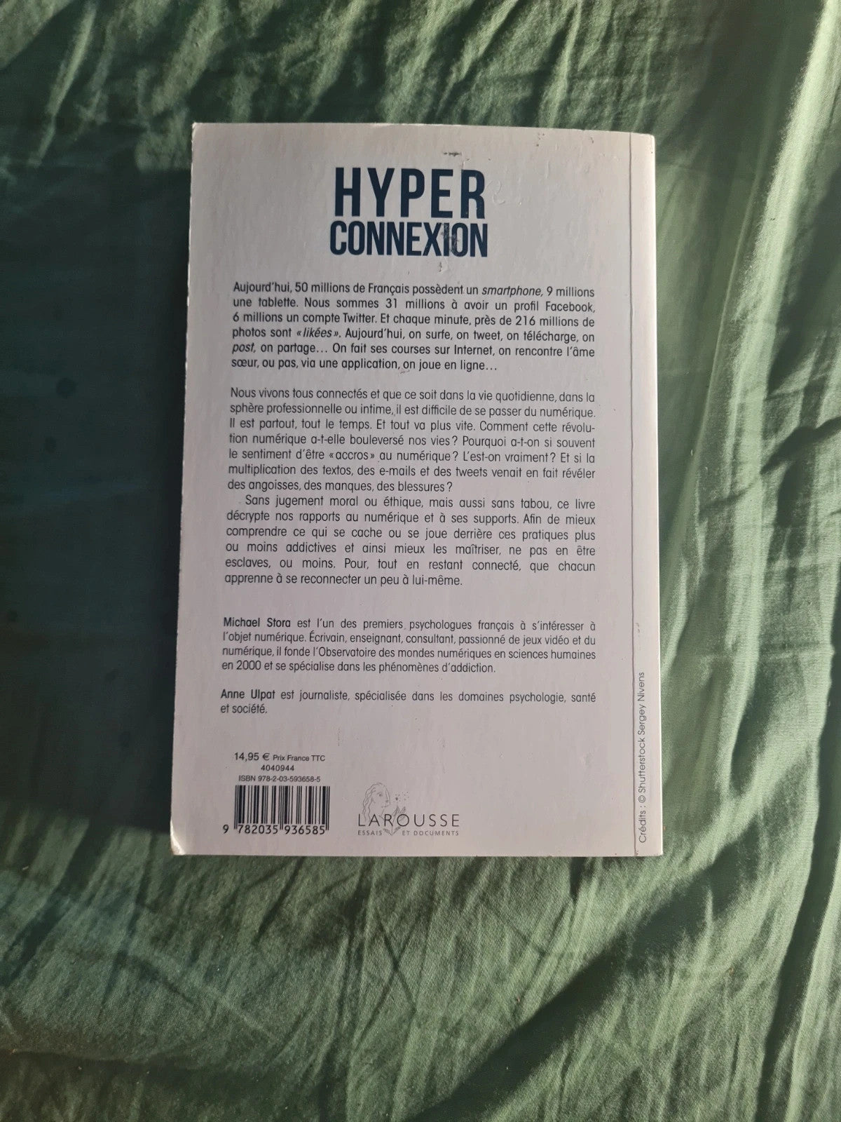 Hyper connexion,  comment le numérique a envahi nos vie , Michael Stora , Anne Ulpat