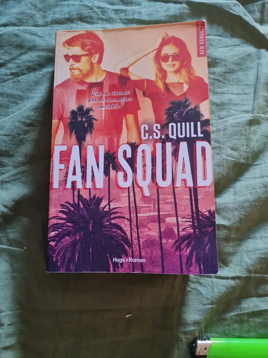 Fan Squad , C.S Quill